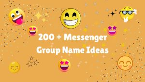 Messenger Group Name Ideas
